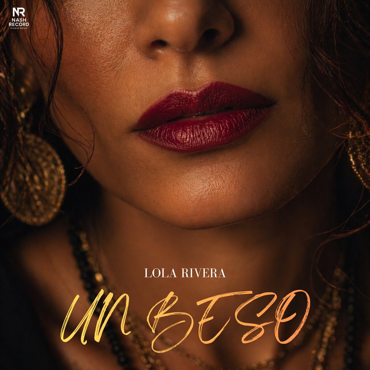 Un Beso — Lola Rivera, pochette du single (Nash Record)